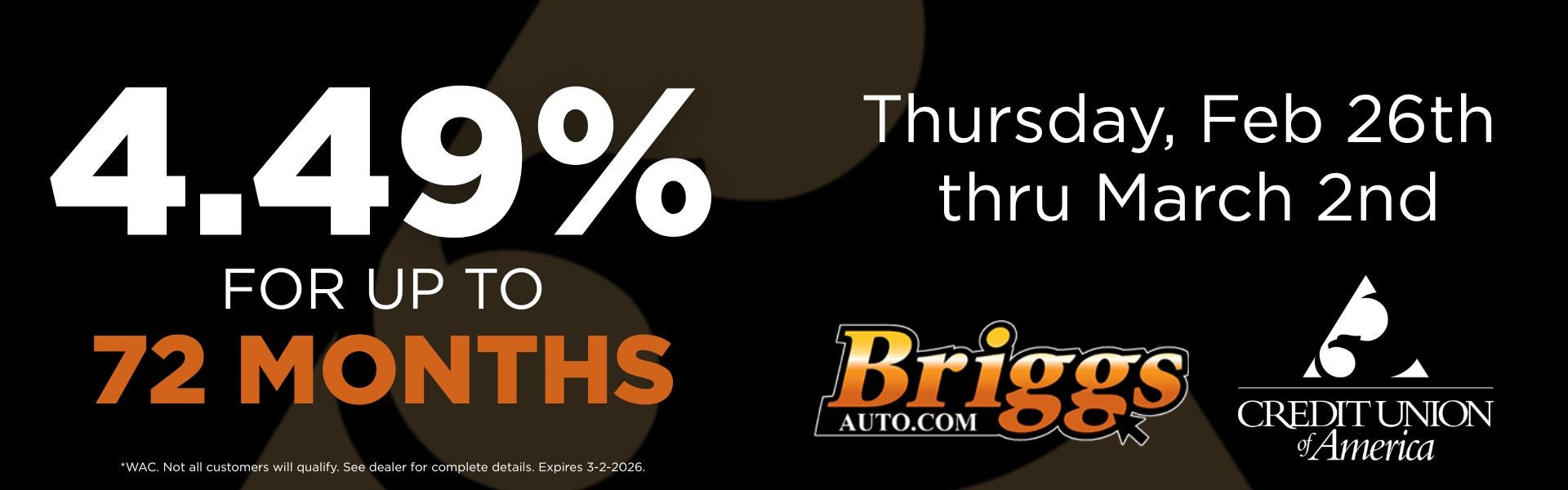 Briggs Auto 4.49% Financing Event February 26 through March 2